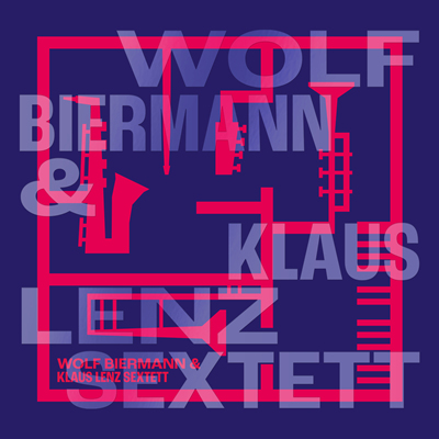 Singlecover Wolf Biermann & Klaus Lenz Sextett